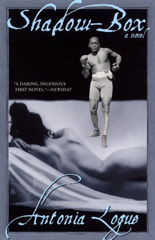 Antonia Logue Shadow-box Antonia Logue Shadow-box